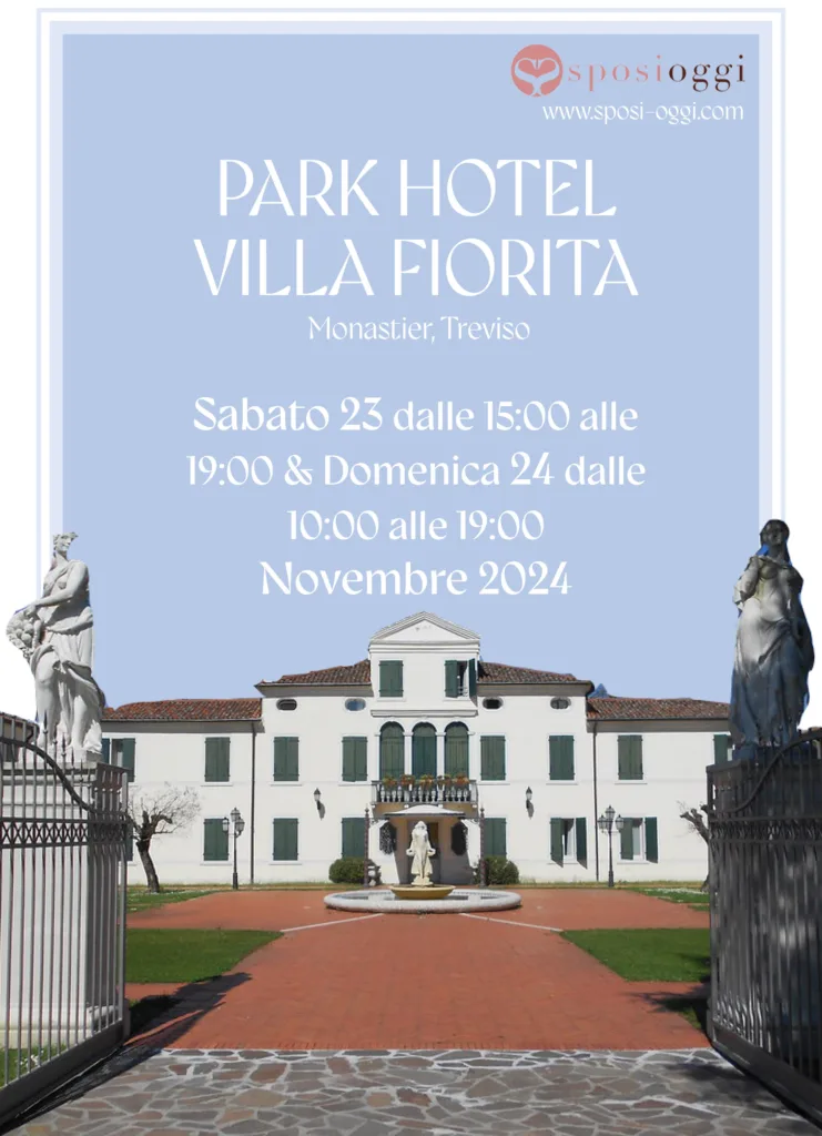 Iscriviti alla prossima fiera Sposi Oggi: Park Hotel Villa fiorita 2024